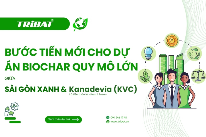 SÀI GÒN XANH CÙNG KANADEVIA (KVC) - TIỀN THÂN LÀ HITACHI ZOSEN ĐẨY MẠNH DỰ ÁN BIOCHAR “HÀNH TRÌNH BỀN VỮNG CHO TƯƠNG LAI”